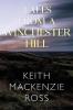 Tales from a Winchester Hill