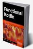 Functional Kotlin