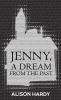 Jenny A Dream from the Past