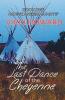 The Last Dance of the Cheyenne