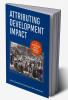 Attributing Development Impact