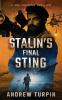 Stalin's Final Sting: A Joe Johnson Thriller Book 4