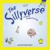 The Sillyverse