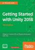 Getting Started with Unity 2018 - Third Edition