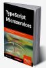 TypeScript Microservices