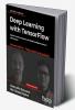 Deep Learning with TensorFlow - Second Edition