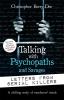 TALKING WITH PSYCHOPATHS AND SAVAGES: LETTERS FROM SERIAL KI