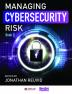 Managing Cybersecurity Risk