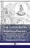 Lotus Sutra - Saddharma-Pundarika: The Lotus of the True Law - The Ancient Mahayana Buddhist Text Complete