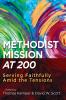 Methodist Mission at 200