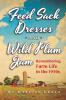 Feedsack Dresses and Wild Plum Jam Remembering Farm Life in the 1950s