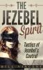 The Jezebel Spirit