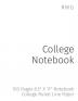 College Notebook: 100 Pages 8.5 X 11 Notebook College Ruled Line Paper