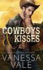 Cowboys & Kisses: 1 (Lenox Ranch Cowboys)