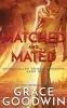 Matched and Mated: 16 (Interstellar Brides(r) Program)