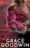 Cyborg-Daddy wider Wissen: 7 (Interstellar Brides(r) Program: The Colony)