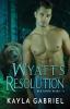 Wyatt's Resolution: Large Print: 6 (Red Lodge Bears)