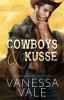 Cowboys & Küsse: Großdruck: 1 (Lenox Ranch Cowboys)