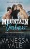 Mountain Darkness - befreit mich aus der Dunkelheit: 1 (Wild Mountain Men)