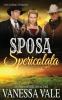 La Sposa Spericolata: 10 (Serie Sui Ménage Di Bridgewater)