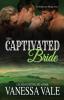 Their Captivated Bride: Large Print: 3 (Bridgewater Ménage)