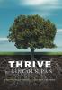 Thrive: 6 Key Principles for a Wildly Successful Business