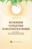 Buddhism Conquers Subconsciousness