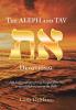 The Aleph and Tav Devotional (): 366 Daily Readings Giving Insights from the Original Hebrew Text of the Bible