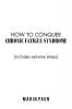 How to Conquer Chronic Fatigue Syndrome