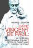 Saint Vincent De Paul: His Perceived Christological Thought Pattern on Charity and Christ in the Poor