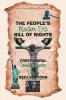 The People's Modern Era Bill of Rights Forty Moral Commandments & Vows Declarations