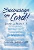 Encourage Me Lord!