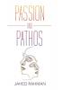 Passion and Pathos