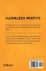 Harmless Misfits