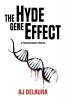 The Hyde Gene Effect