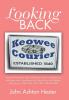 Looking Back: A Journey Through the Pages of the Keowee Courier Featuring News and Feature Stories Commentaries by Ashton Hester and Highlights from the Years 1938 1948 1958 1988 1998 and 2008