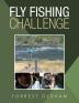 Fly Fishing Challenge