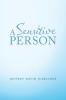 A Sensitive Person