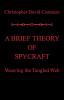 A Brief Theory of  Spycraft