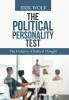 The Political Personality Test: The Evolution of Political Thought