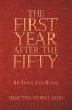 The First Year After the Fifty