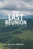 The Last Reunion: Book No. 10 of the Wolde Family Saga