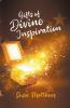 Gifts of Divine Inspiration