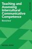 Teaching and Assessing Intercultural Communicative Competence