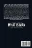 What Is Man? And Other Essays