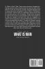 What Is Man? And Other Essays