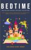 Bedtime Meditation Stories for Kids Collection: Short Tales & Positive Affirmations for Children and Toddlers to Help Sleep Faster and Relax.