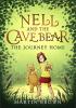 Nell and the Cave Bear:The Journey Home (Nell and the Cave