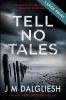 Tell No Tales (Large Print): 4 (Hidden Norfolk)