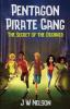 Pentagon Pirate Gang: The Secret of the Orchard